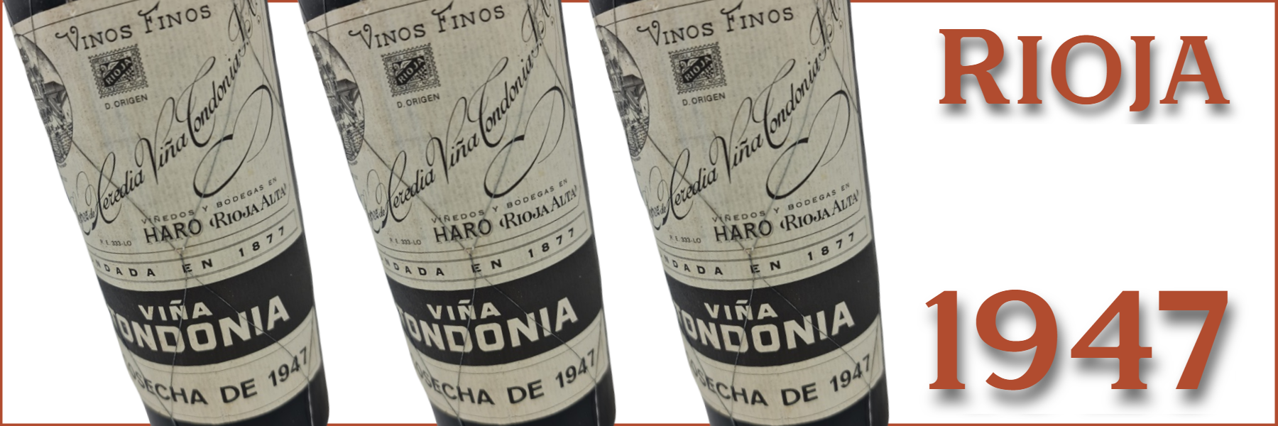 Lopez de Heredia Vina Tondonia 1947