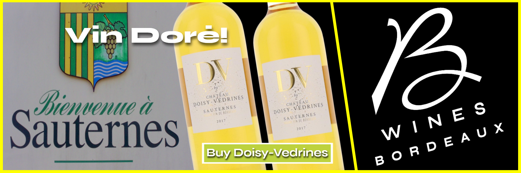 Bordeaux - Vin Doré - Chateau Doisy-Vedrines Sauternes